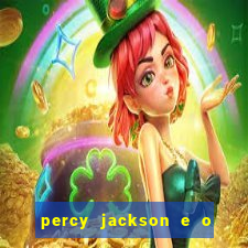 percy jackson e o mar de monstros drive